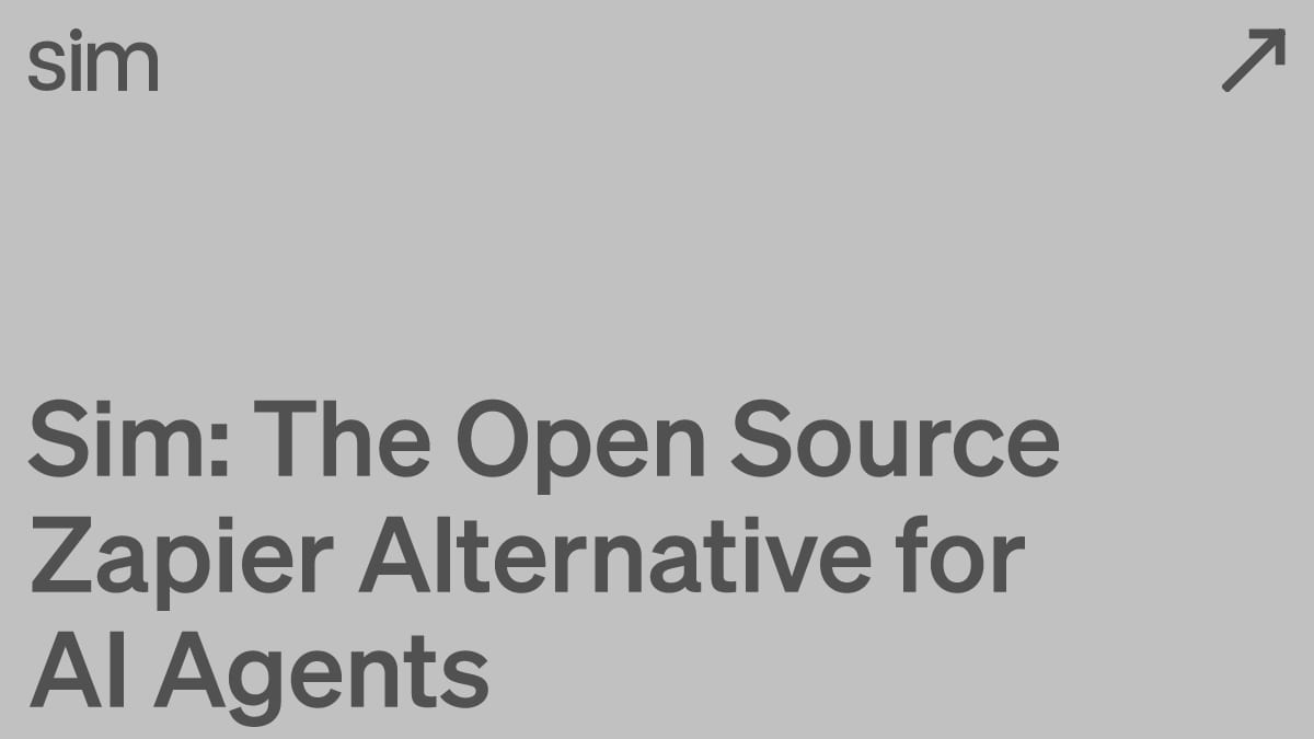 Sim vs Zapier: Open-Source AI Agents vs Zaps, Compared